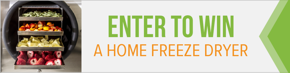 Enter to win a home freeze dryer